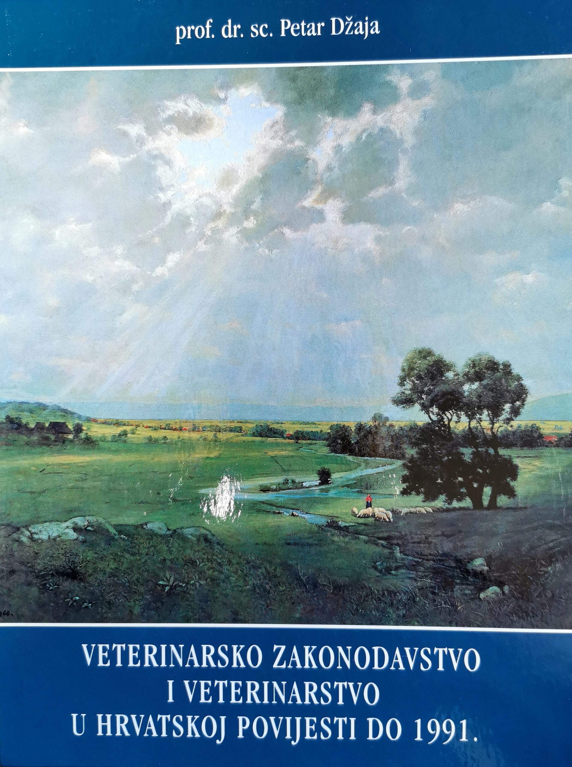 Veterinarsko zakonodavstvo i veterinarstvo u hrvatskoj povijesti do 1991.