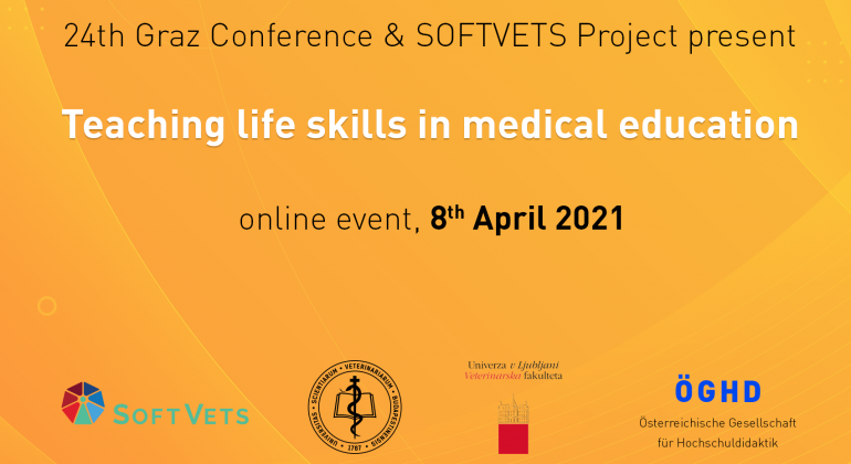 SOFTVETS “Teaching life skills in medical education” conference SOFTVETS “Teaching life skills in medical education” conference