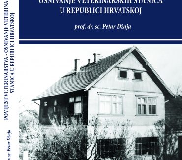 Povijest veterinarstva – osnivanje veterinarskih stanica u Republici Hrvatskoj