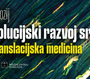 Evolucijski razvoj srca i translacijska medicina