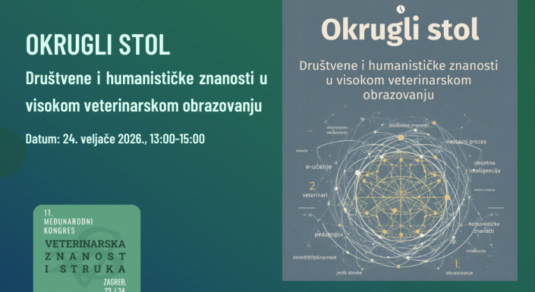 Okrugli stol “Društvene i humanističke znanosti u visokom veterinarskom obrazovanju”